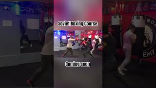 Soviet Boxing Course Coming Soon 🥊 sovietboxing [upl. by Bible]