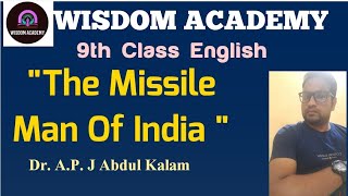 The Missile Man of India  9th English [upl. by Abita]