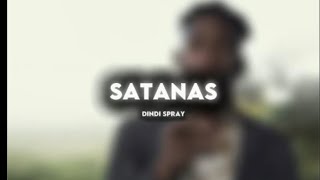 DINDI SPRAY SATANAS [upl. by Vanny]