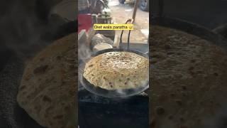 Kis kis ne ye wala paratha try kiya he 🥳 1 kha lo pure saal ki chutti 😅 streetfood shorts [upl. by Luanne89]