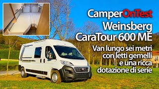 Weinsberg CaraTour 600ME il van quotsei metriquot con letti gemelli e ricco equipaggiamento CamperOnTest [upl. by Melita]