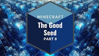 Minecraft  The Good Seed  Part 8  Temple Archaeology [upl. by Su]