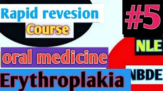 Rapid revesion course of oral medicineErythroplakiaoral red lesionOral cancerpremalignant lesion [upl. by Aissela281]