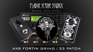 Fortin Grind  33 AX8 Patch  Tutorial [upl. by Ahsinauq426]