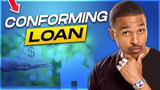 What is a Conforming Loan [upl. by Laurance]