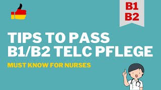 How to pass B1B2 telc Pflege Prüfung in one take  Learn German for Nurses [upl. by Ayad72]