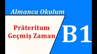 B15 Präteritum Geçmiş Zaman [upl. by Maurilia]