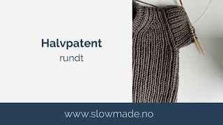 Strikke halvpatent rundt [upl. by Akinimod805]