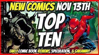 Top 10 New Comic Books November 13th 2024 🔥 Reviews Covers amp Giveaway 🔥 Best NCBD Vids On YouTube [upl. by Cahilly]