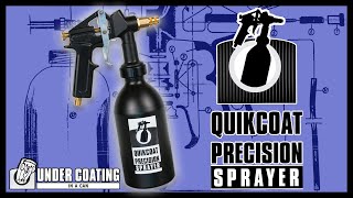 QuikCoat Precision Sprayer Package  Undercoating in a Can [upl. by Crofton822]