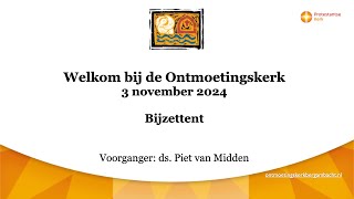 20241103 morgendienst Ontmoetingskerk Bergambacht [upl. by Obed]