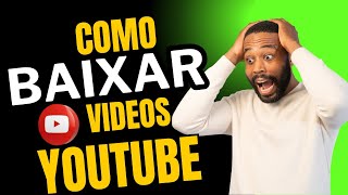 COMO BAIXAR OS VIDEOS DO YOUTUBE EM 2024 [upl. by Prinz]