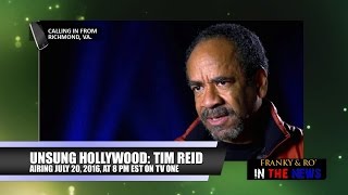 TV One Unsung Hollywood interview with Tim Reid Full Franky amp Ro Episode [upl. by Derrek]