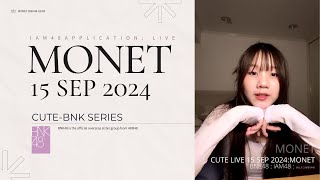 MONETC2BNK48  CUTEBNK  LIVE 15 SEP 2024 [upl. by Rentschler897]