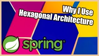 Why I am using Hexagonal Architecture in my projects [upl. by Janeen976]