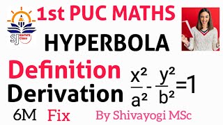 1st pu 6M fix question hyperbola derivation in kannada  class 11 hyperbola derivation in kannada [upl. by Skerl]