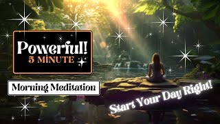 5 Minute Guided Morning Meditation [upl. by Eartha]