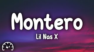 Lil Nas X  Montero Call Me By Your Name Lyrics [upl. by Ainoyek]