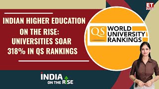 QS Rankings Indian Universities Make A Mark With Impressive Gains [upl. by Larual]