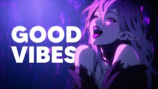 Songs for good vibes 🔥 [upl. by Adnilem758]