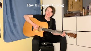 Crying  Roy Orbison [upl. by Leahsim]