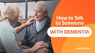 How to Talk to Someone With Dementia [upl. by Atiuqaj]