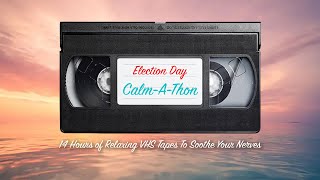 Election Day CalmAThon [upl. by Rma]