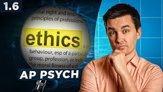 Ethical Guidelines in Psychology AP Psychology Review Unit 1 Topic 6 [upl. by Burkitt155]