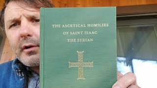 Ascetical Homilies of St Isaac the syrian Ἰσαὰκ Σῦρος [upl. by Lorry]