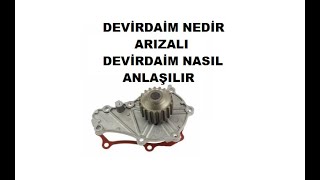 DEVİRDAİM NEDİR DEVİRDAİM ARIZALI OLDUĞU NASIL ANLAŞILIR [upl. by Ravens]