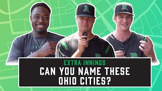 Extra Innings  Name the Ohio Cities Part One [upl. by Dehsar]