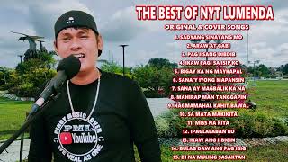 The Best of Nyt Lumenda New Tagalog Love Song Compilation Original and Cover Songs [upl. by Malvin]