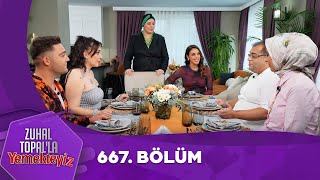 Zuhal Topalla Yemekteyiz 667 Bölüm Yemekteyiz [upl. by Sewellyn]