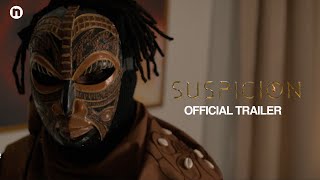 Suspicion 2024  Official Trailer [upl. by Neelik]