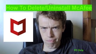 How To Delete McAfee [upl. by Cochard]