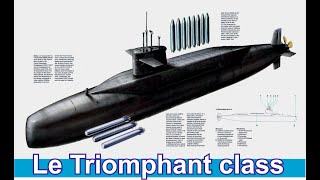 Le Triomphant class Ballistic missile submarine [upl. by Ruhtra]