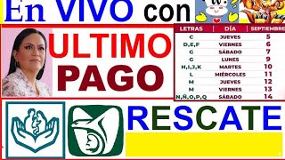 ÚLTIMO PAGO Y CALENDARIO BIENESTAR IMSS E ISSSTE RESCATE A PENSIONES [upl. by Dolora22]