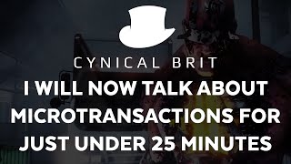 I will now talk about microtransactions for just under 25 minutes [upl. by Abby]