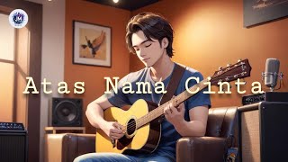 Jm  Atas nama cinta  Official Lyric Video [upl. by Halden564]