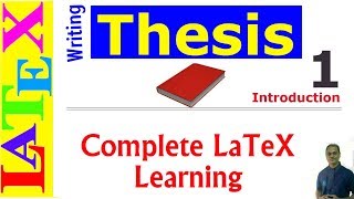 A Complete Thesis Writing in LaTeX Latex Basic Tutorial25 [upl. by Carpenter]