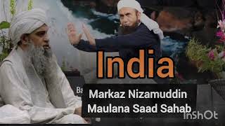 What Maulana Tariq Jameel Sahab said ❤️ about Maulana Saad Sahab  India Markaz Nizamuddin Bayan [upl. by Eilla]