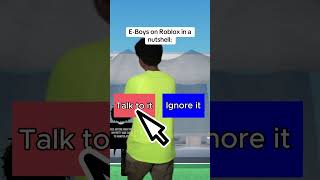 EBoys on Roblox in a nutshell [upl. by Eisor]