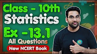 Class  10 Ex  131 Q1 to Q9 Statistics  NEW NCERT  CBSE GREEN Board [upl. by Hullda875]