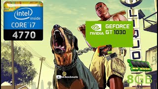 GTA 5 gt 1030  i7 4770 8gb Ram  sa benchmarks [upl. by Partridge]