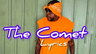 Vybz kartel The Comet Lyrics [upl. by Annairdna]