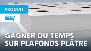 Plafonds plâtre  les atouts du bord UFF ► Knauf Delta [upl. by Culbertson]