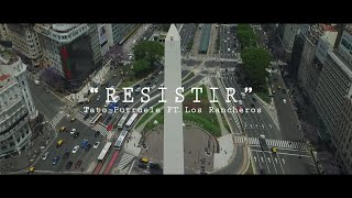 Resistir  Tato Putruele Ft Los Rancheros Video Oficial [upl. by Etsirhc45]