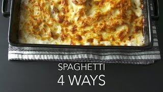 Spaghetti 4 Ways [upl. by Lilllie317]