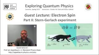 02 Part II Stern Gerlach Experiment [upl. by Neyuh]