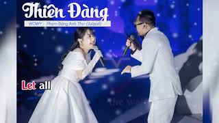 KARAOKE THIÊN ĐÀNG BEAT GỐC Wowy ft Phạm Đặng Anh Thư JoliPoli có Giọng nữ [upl. by Jordanna856]